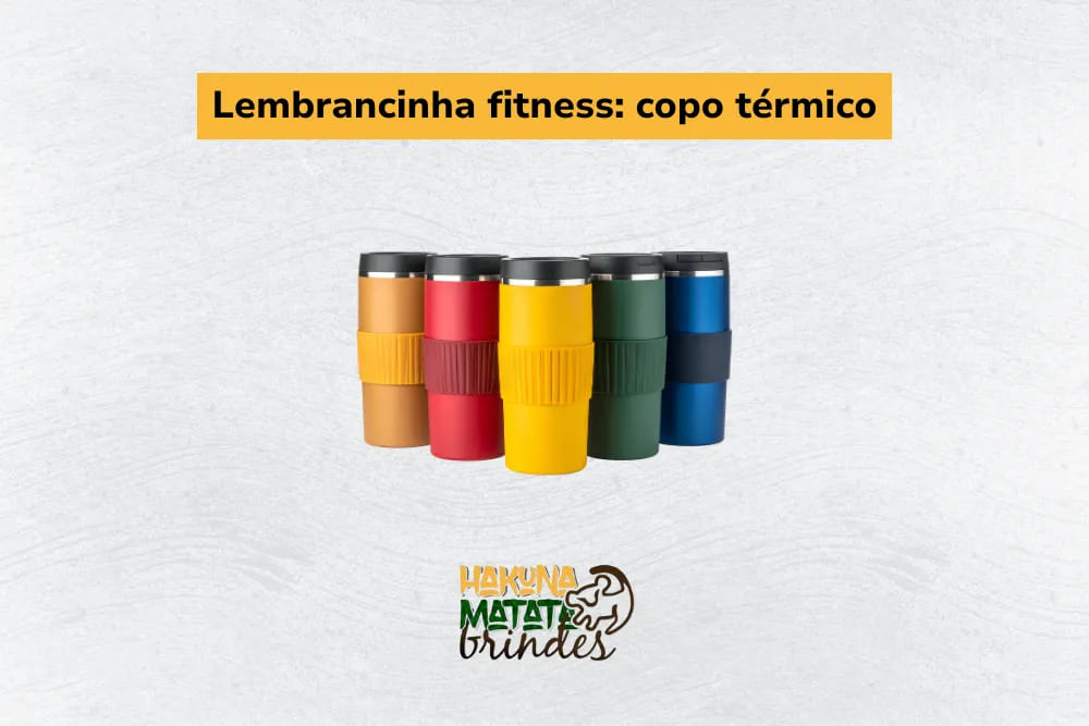 Lembrancinhas fitness com copos t&eacute;rmicos coloridos para hidrata&ccedil;&atilde;o di&aacute;ria
