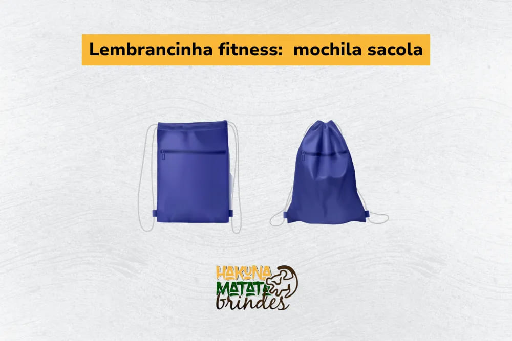 Lembrancinhas fitness com sacola tipo mochila, leve e ideal para academia
